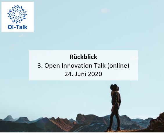 Rückblick: 3. Open Innovation Talk (online) am 24.06.2020