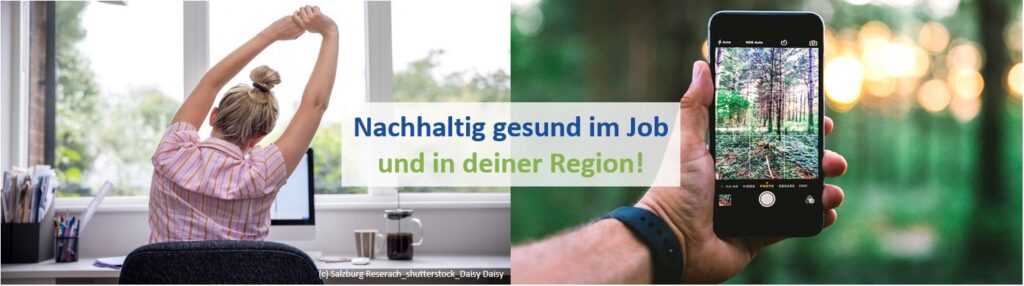 Nachhaltig gesund im Job und in deiner Region